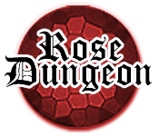 Rose Dungeon